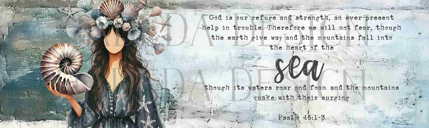 Psalm 46:1-3 Bundle - Girl with Shells - Sublimation, Digital and DTF Printing, Scrapbooking