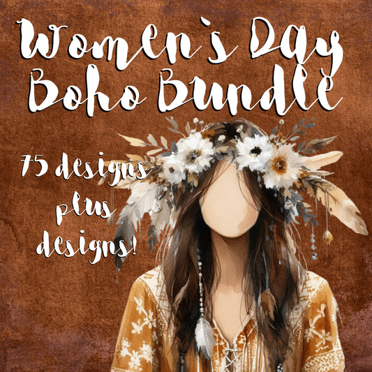 Boho Womens Day Bundle - Sublimation, Digital and DTF Printing up to A0 Size, Scrapbooking, Landscape