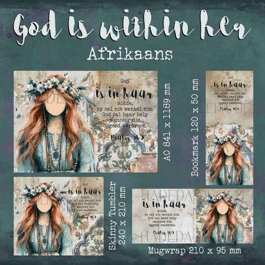 Boho Women God is Within Her (Afrikaans & Blank) - Sublimation, Digital and DTF Printing up to A0 Size, Scrapbooking